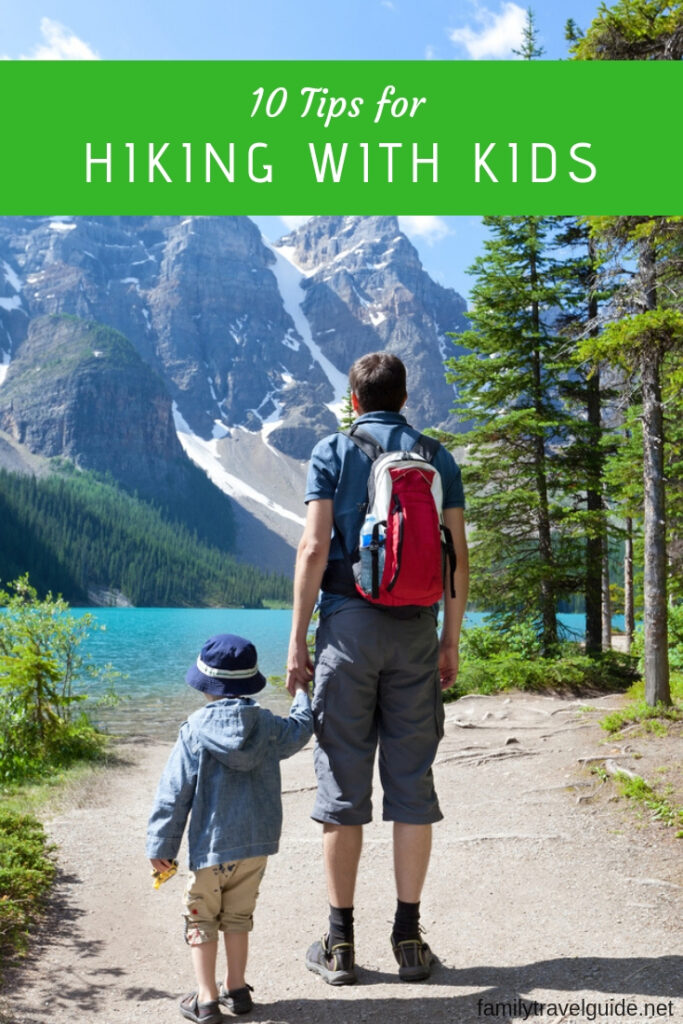 10 Tips for Hiking with Kids #familytravel #hiking